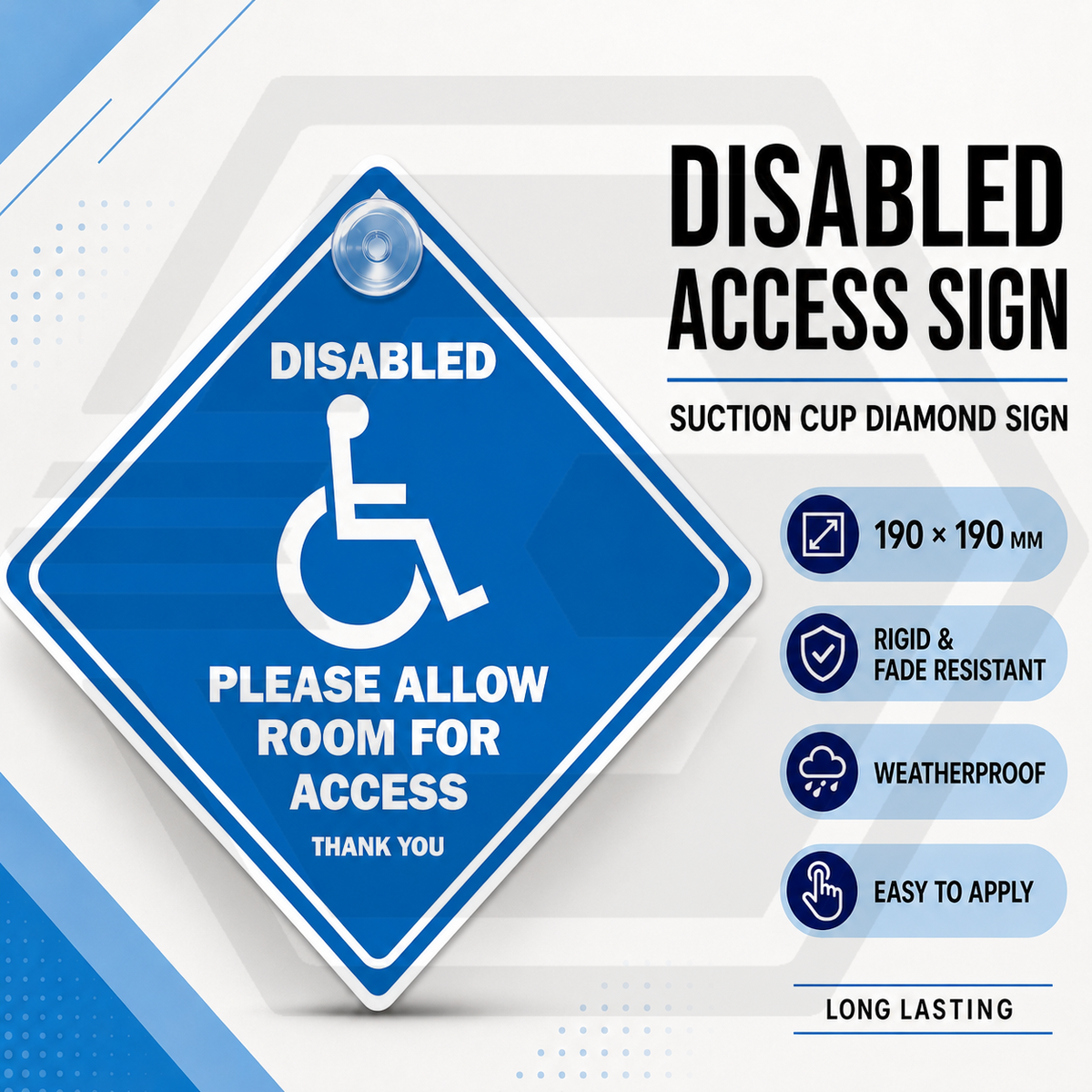 DISABLED PLEASE ALLOW ROOM FOR ACCESS - Window Suction Diamond Sign - CAR & VAN