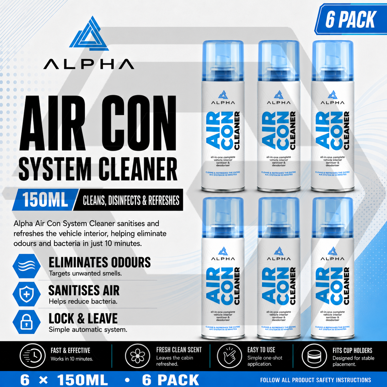 6 x ALPHA Air Con Cleaner 150ml - Car Sanitiser & Deodoriser - FRESH SCENT